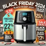 Freidoras de aire (Air Fryer) Black Friday 2024: Ofertas irresistibles para una cocina más saludable